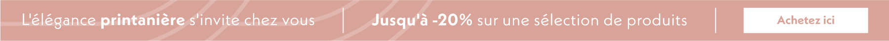  Jusqu'à -20% sur une sélection exclusive 